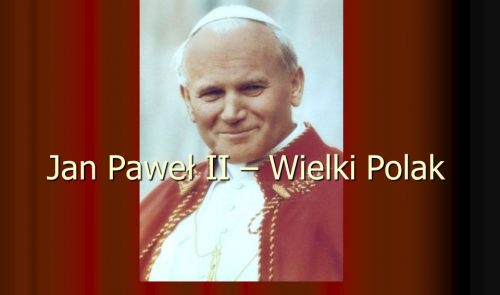 Jan Paweł II – Wielki Polak